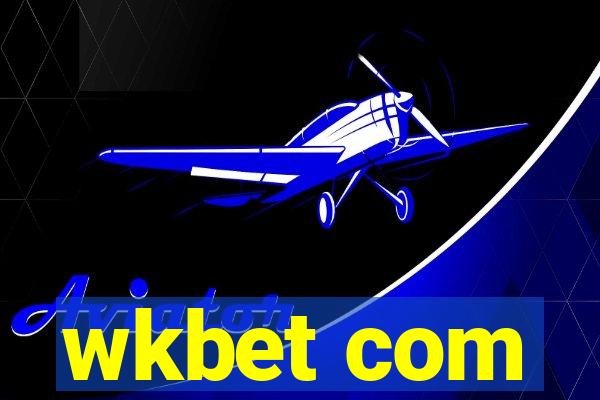 wkbet com